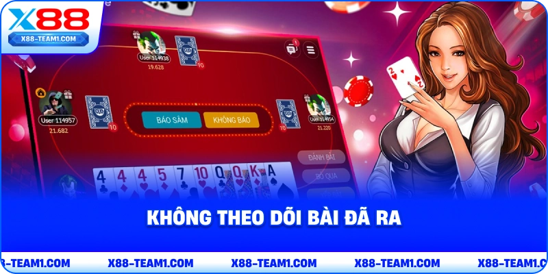 Cẩm Nang Cách Chơi Sâm Lốc – Hướng Dẫn Chi Tiết Cho Người Mới 4 khong-theo-doi-bai-da-ra